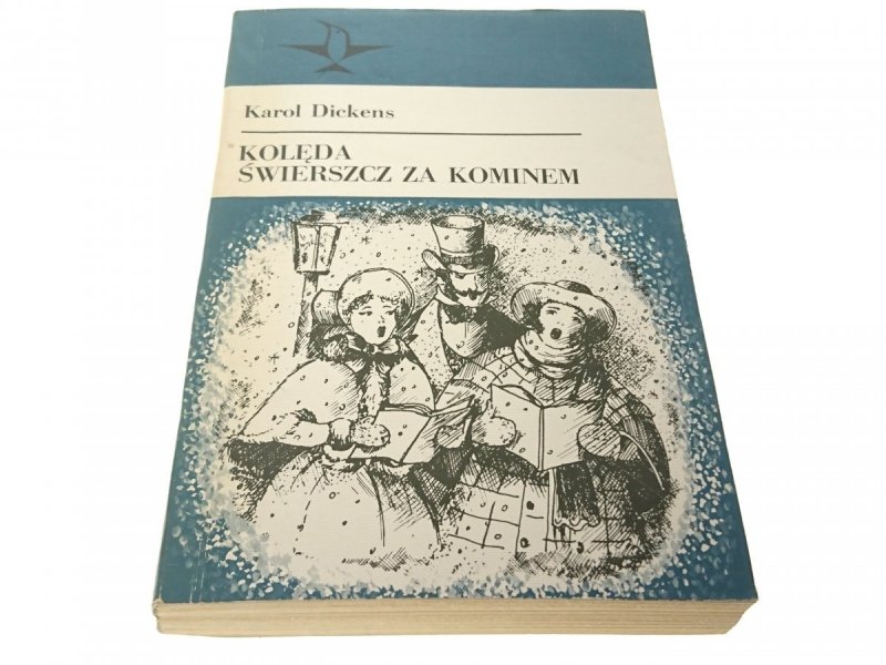 KOLĘDA ŚWIERSZCZ ZA KOMINEM - Karol Dickens 1988