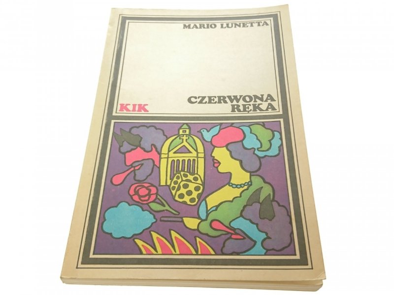 CZERWONA RĘKA - Maria Lunetta