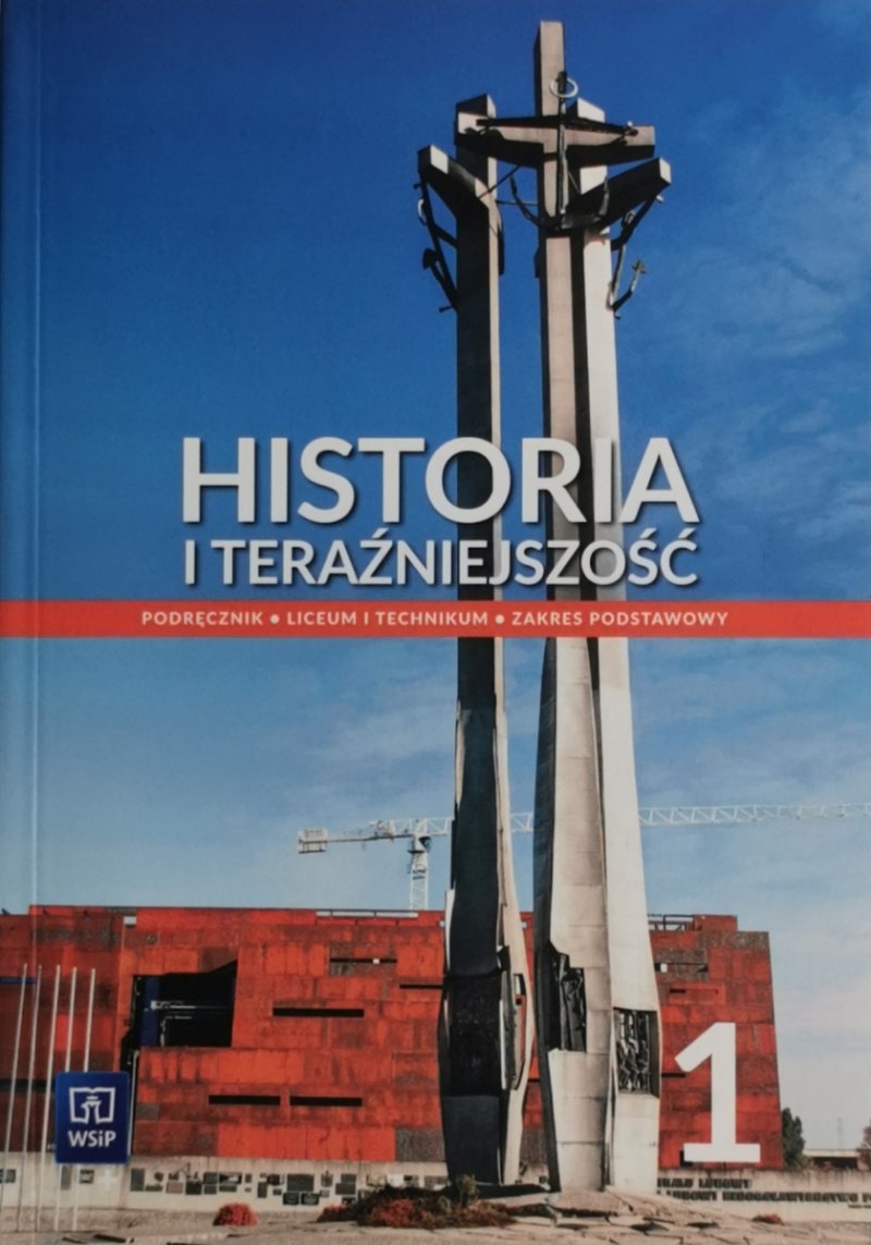 HISTORIA I TERAŹNIEJSZOŚĆ 1 ZP