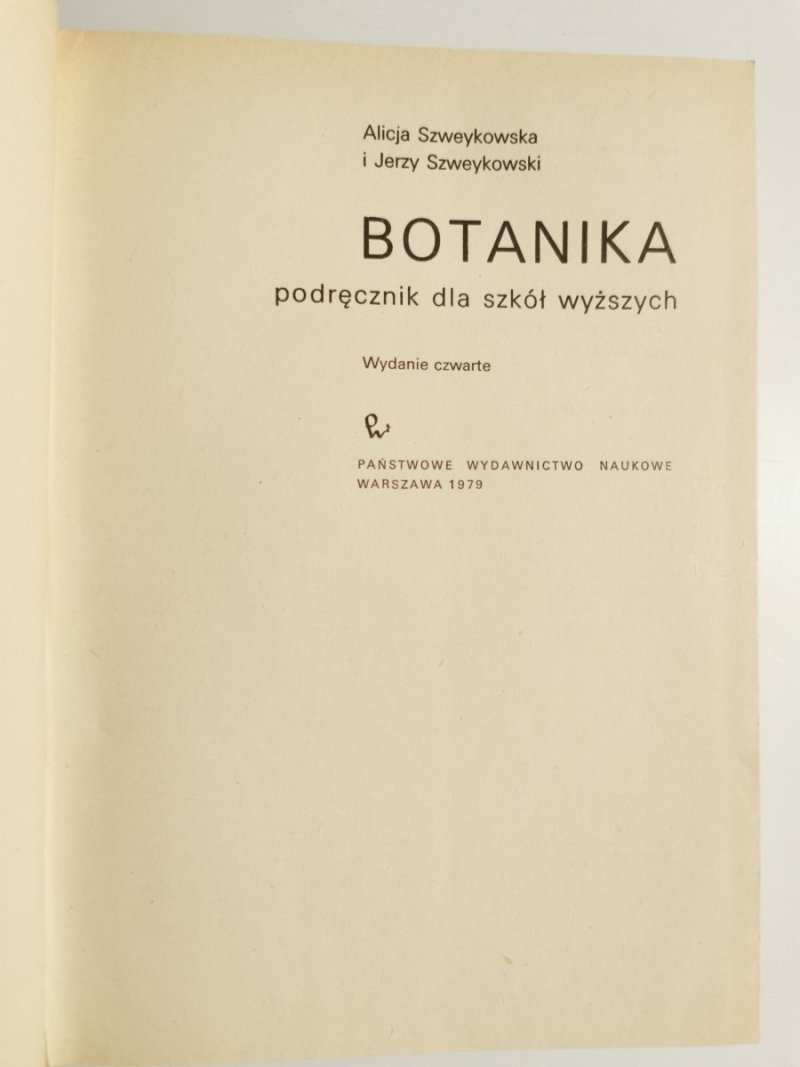 BOTANIKA. PODRĘCZNIK DLA SZKÓŁ WYŻSZYCH 1979