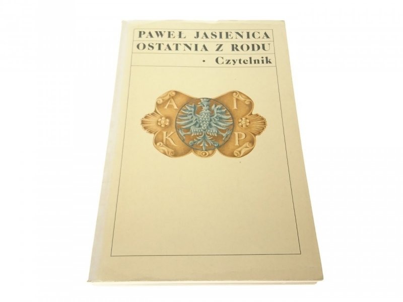 OSTATNIA Z RODU - Paweł Jasienica 1988