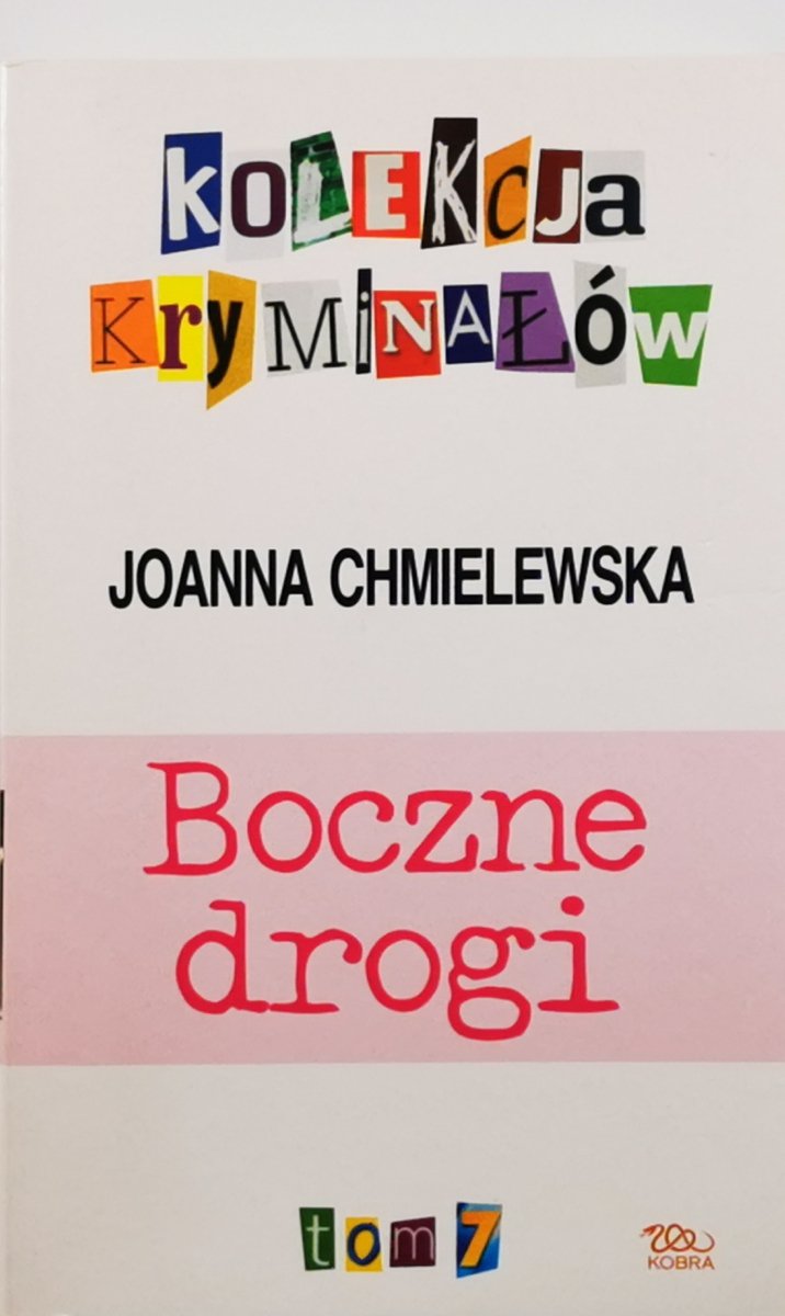 BOCZNE DROGI - Joanna Chmielewska