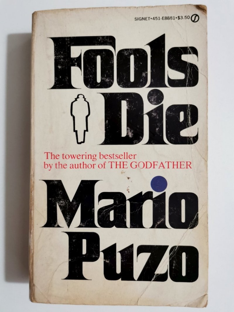 FOOLS DIE - Mario Puzo 1979