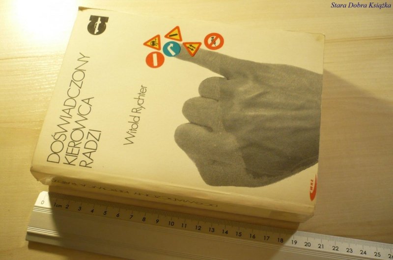 DOŚWIADCZONY KIEROWCA RADZI - Witold Rychter 1979