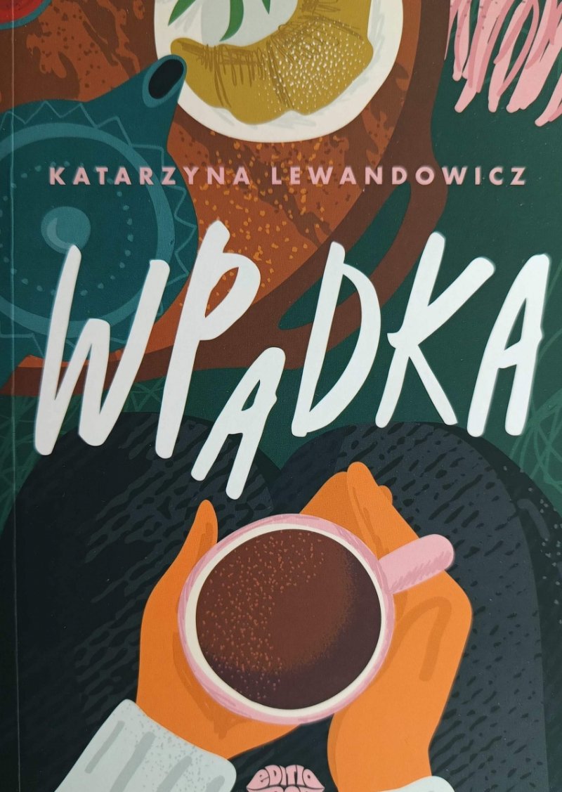 WPADKA - Katarzyna Lewandowicz