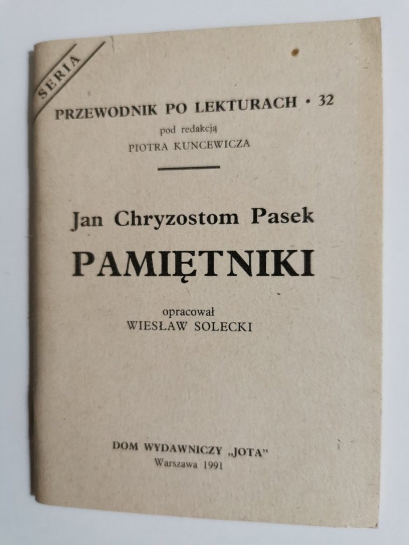 PRZEWODNIK PO LEKTURACH NR 32 PAMIĘTNIKI – J. CH. PASEK 1991