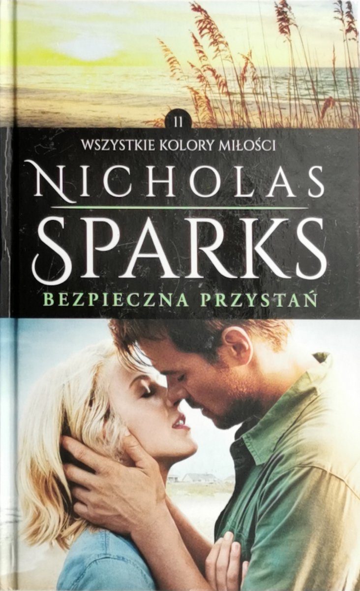 BEZPIECZNA PRZYSTAŃ - Nicholas Sparks