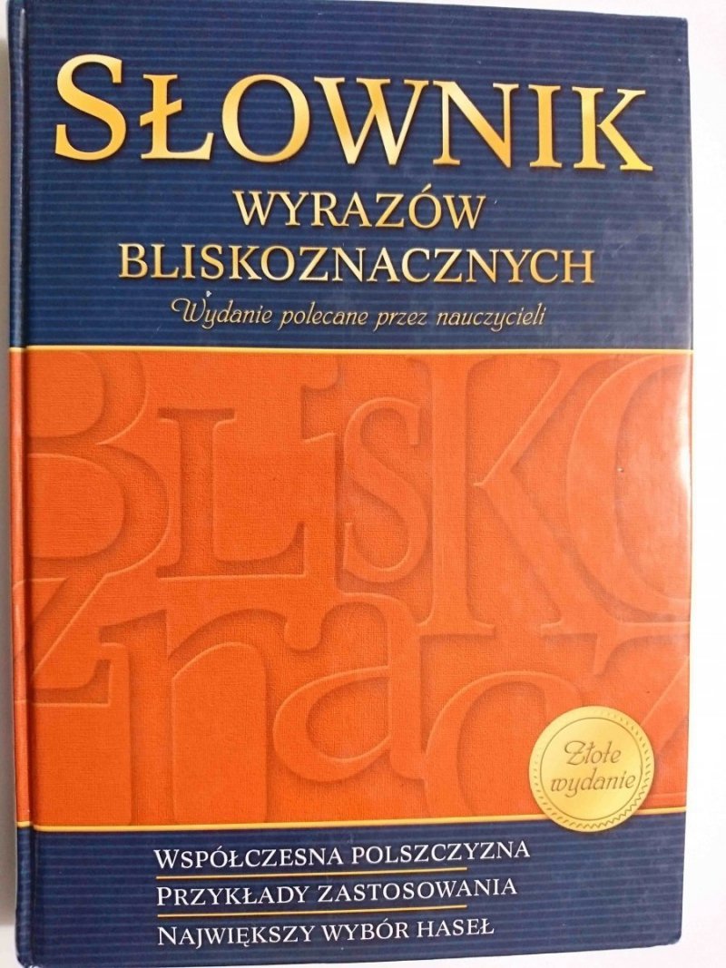 SŁOWNIK WYRAZÓW BLISKOZNACZNYCH 2005