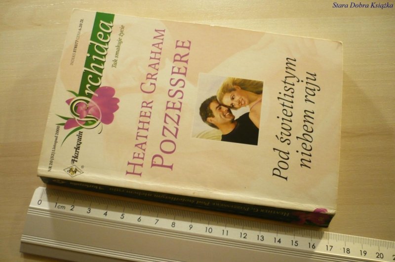 POD ŚWIETLISTYM NIEBEM RAJU - Pozzessere (2000)