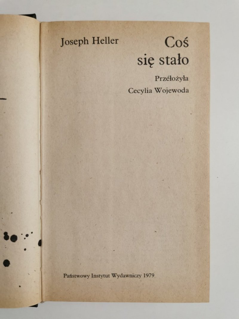 COŚ SIĘ STAŁO - Joseph Heller 1979