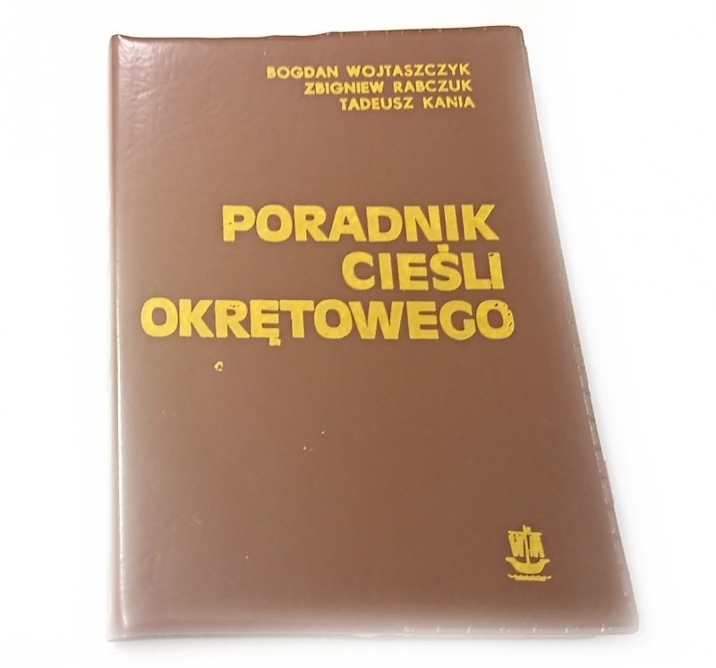 PORADNIK CIEŚLI OKRĘTOWEGO Bogdan Wojtaszczyk 1980