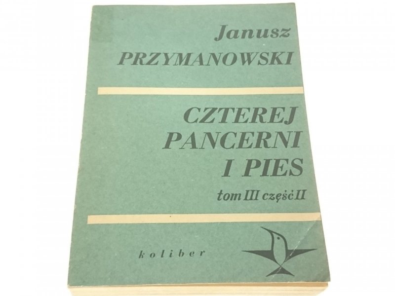 CZTEREJ PANCERNI I PIES TOM III CZĘŚĆ II 1971