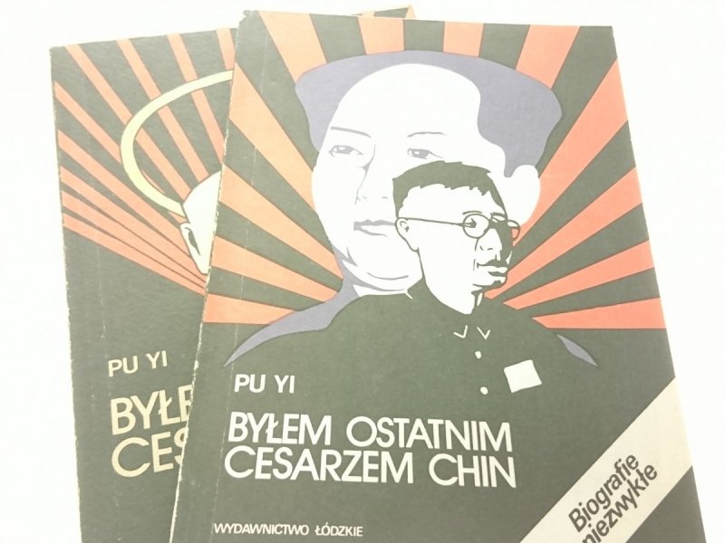 BYŁEM OSTATNIM CESARZEM CHIN TOM I i II - Pu Yi