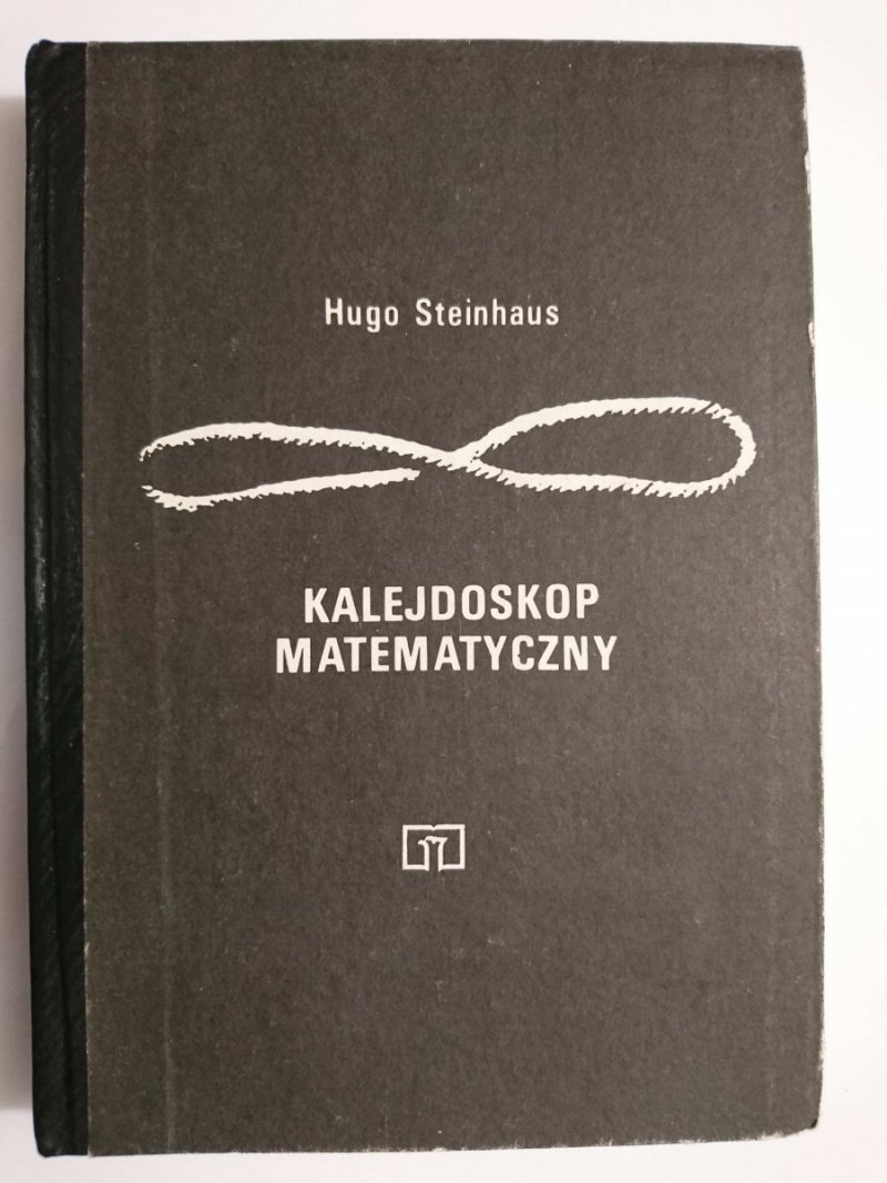 KALEJDOSKOP MATEMATYCZNY - Hugo Steinhaus 1989