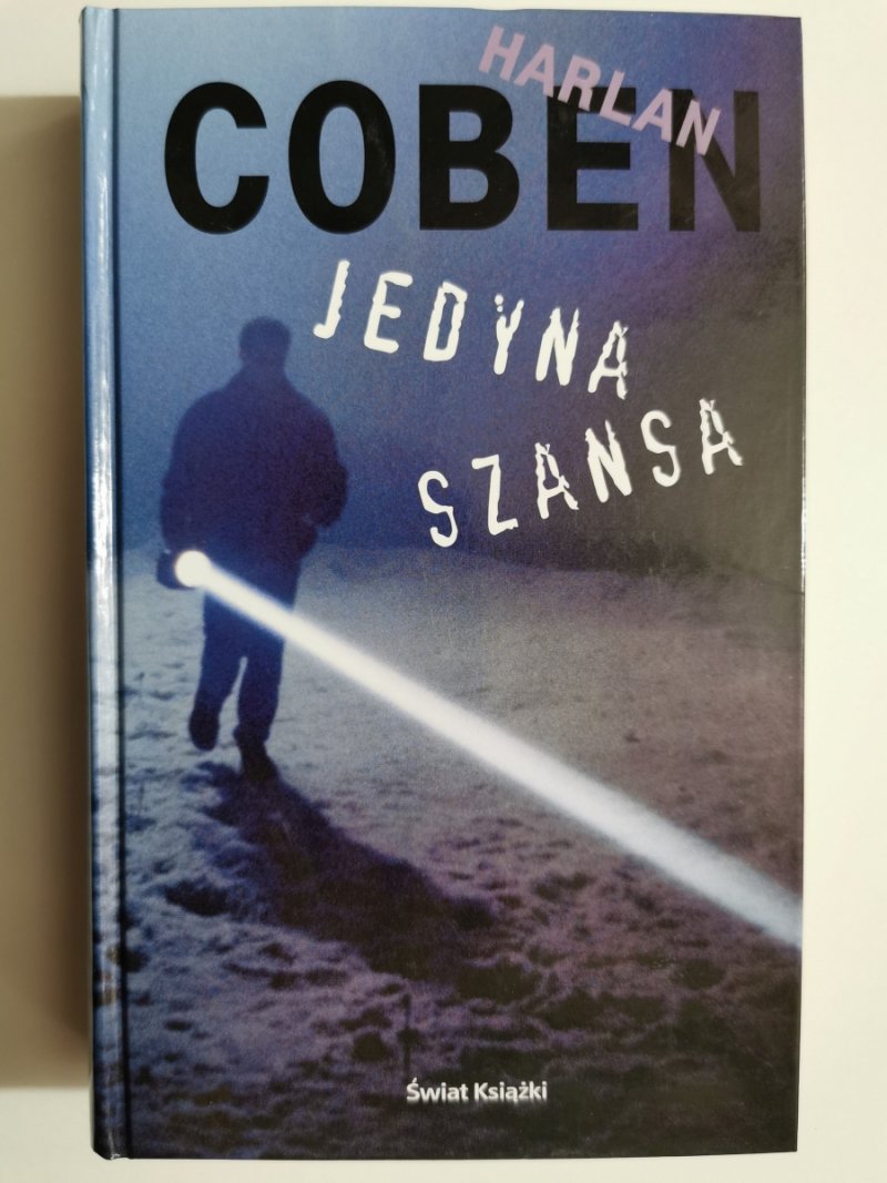 JEDYNA SZANSA - Harlan Coben