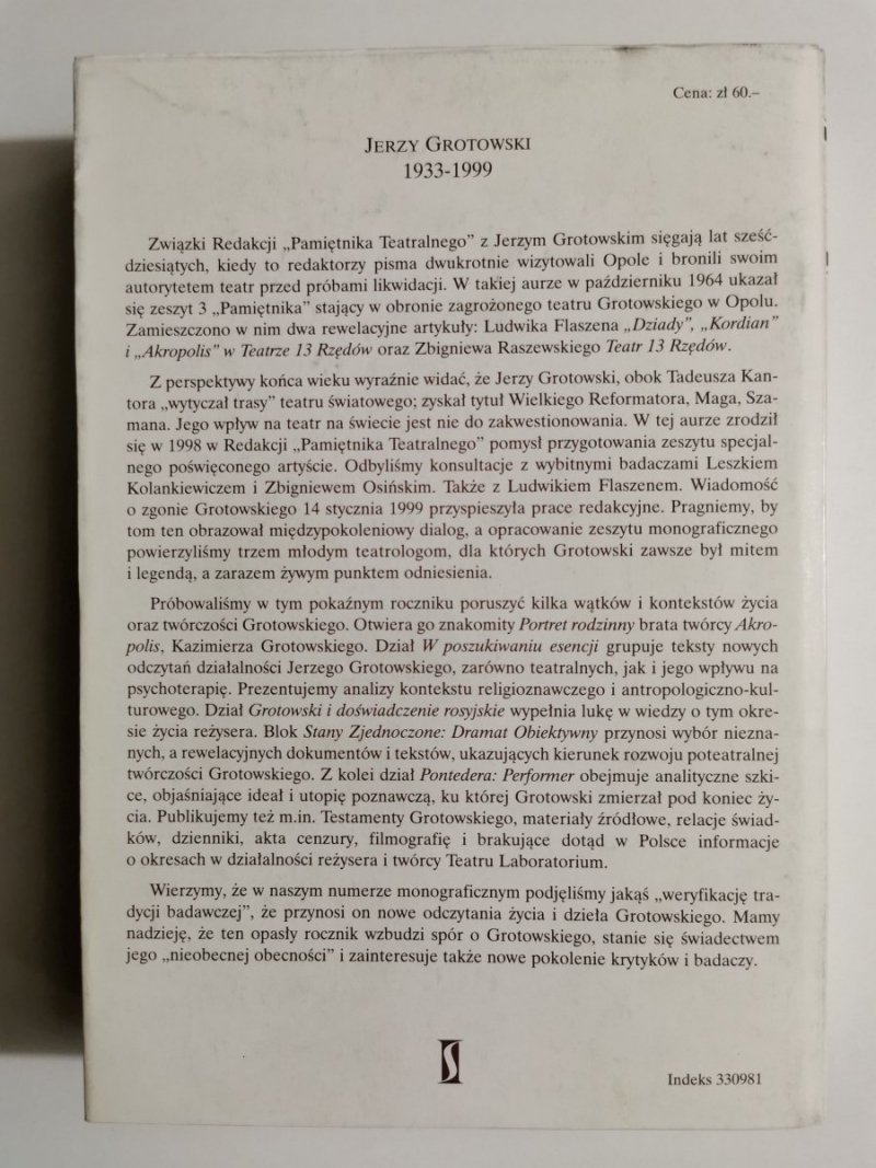 PAMIĘTNIK TEATRALNY ROK XLIX ZESZYT 1-4 JERZY GROTOWSKI 1933-1999