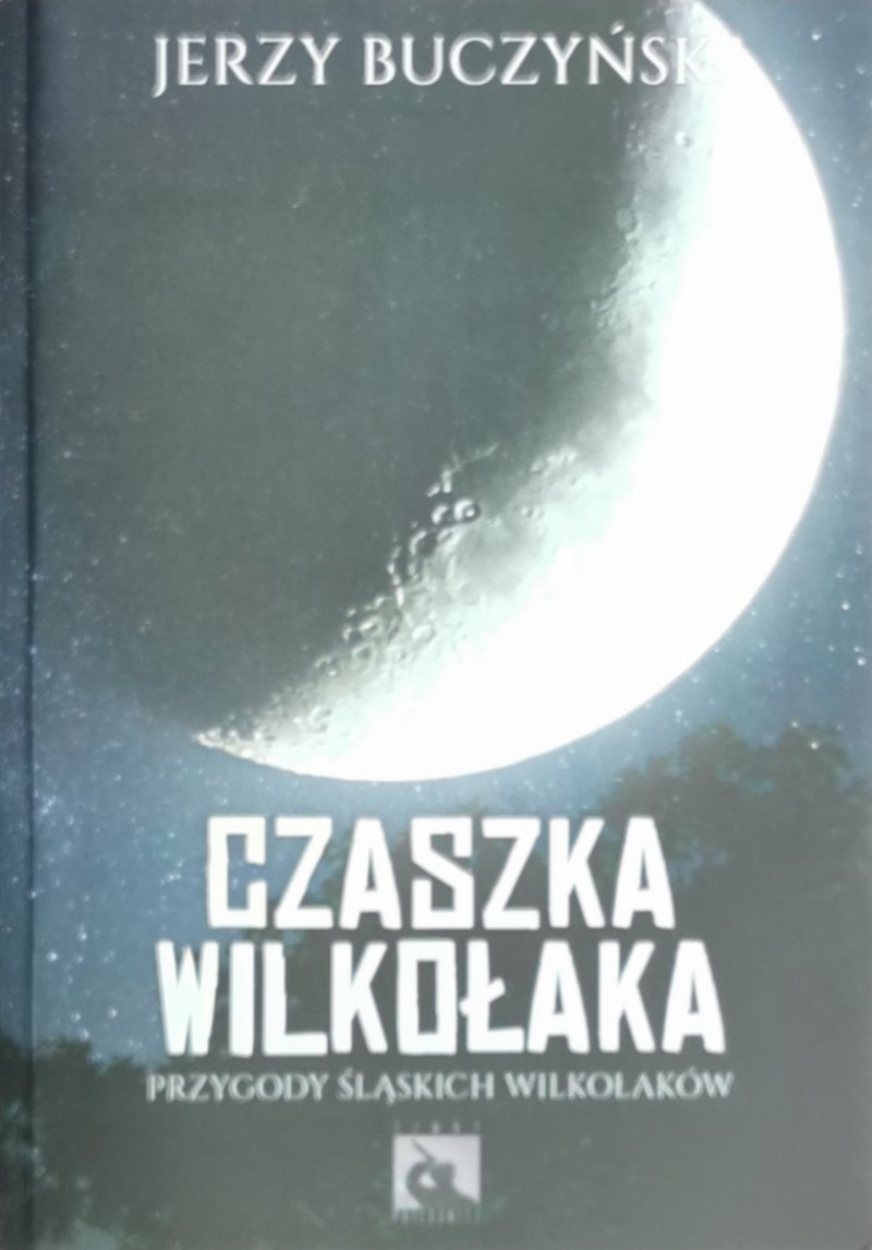 CZASZKA WILKOŁAKA - Jerzy Buczyński