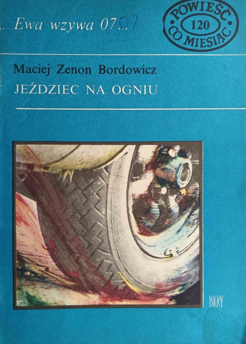 JEŹDZIEC NA OGNIU - Maciej Z. Bordowicz