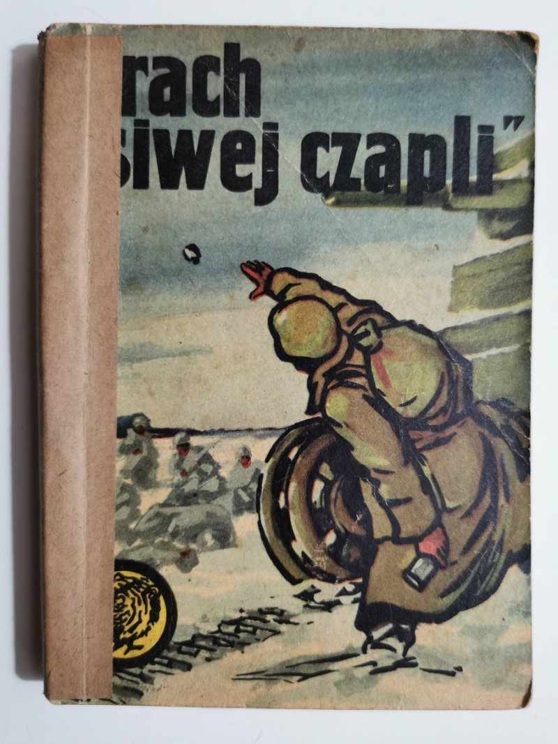 ŻÓŁTY TYGRYS. KRACH „SIWEJ CZAPLI” - Leszek Moczulski 