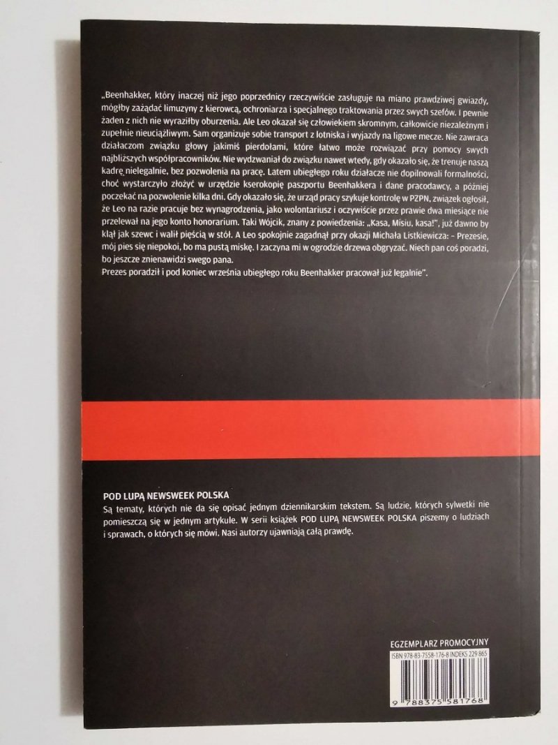 LEO ZAWODOWIEC. JAK BEENHAKKER ODMIENIŁ POLAKÓW 2007