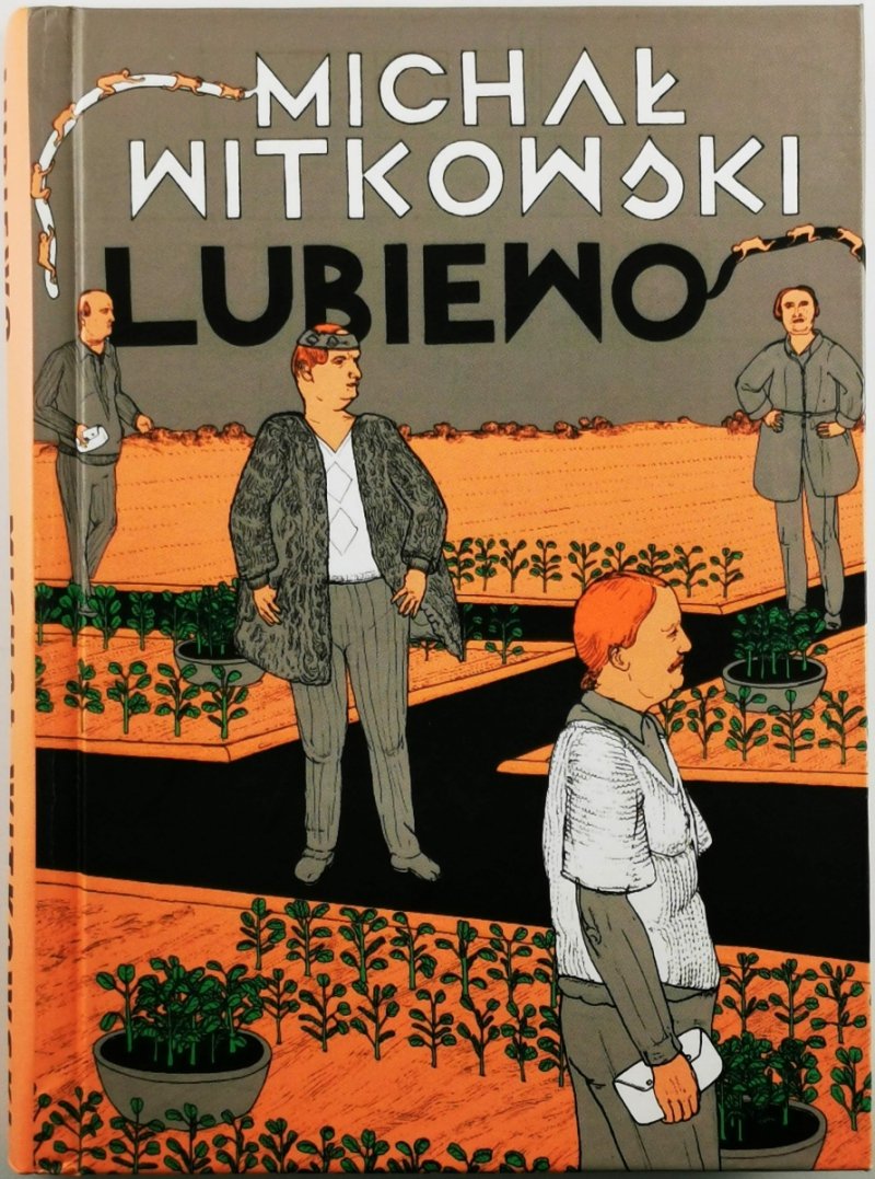 LUBIEWO - Michał Witkowski