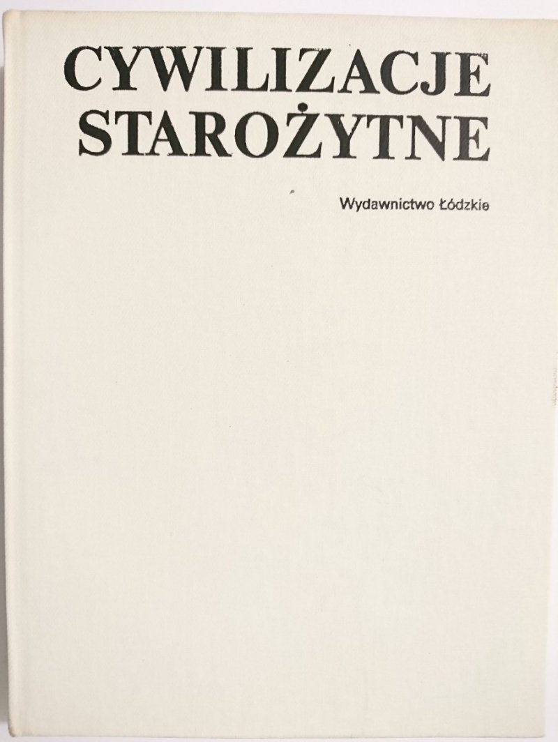 CYWILIZACJE STAROŻYTNE - Red. Cotterell 1990