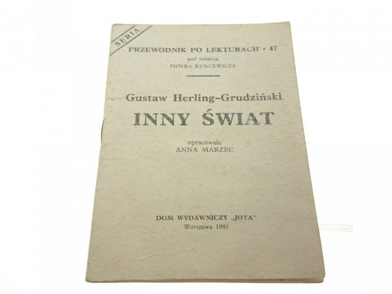 INNY ŚWIAT. G. HERLING-GRUDZIŃSKI - Marzec (1991)