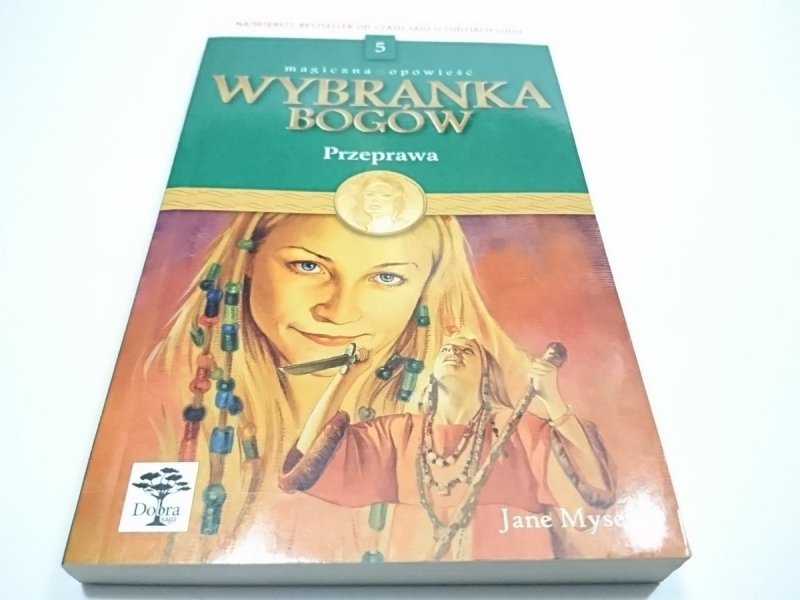 WYBRANKA BOGÓW TOM 5 PRZEPRAWA - Jane Mysen 2000