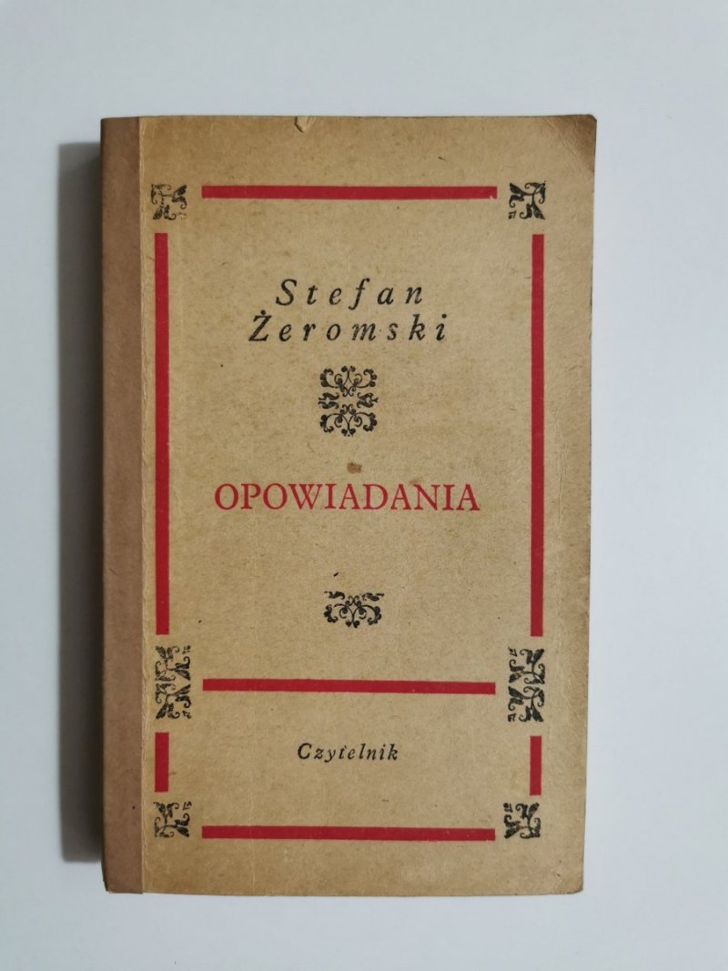 OPOWIADANIA - Stefan Żeromski 1967