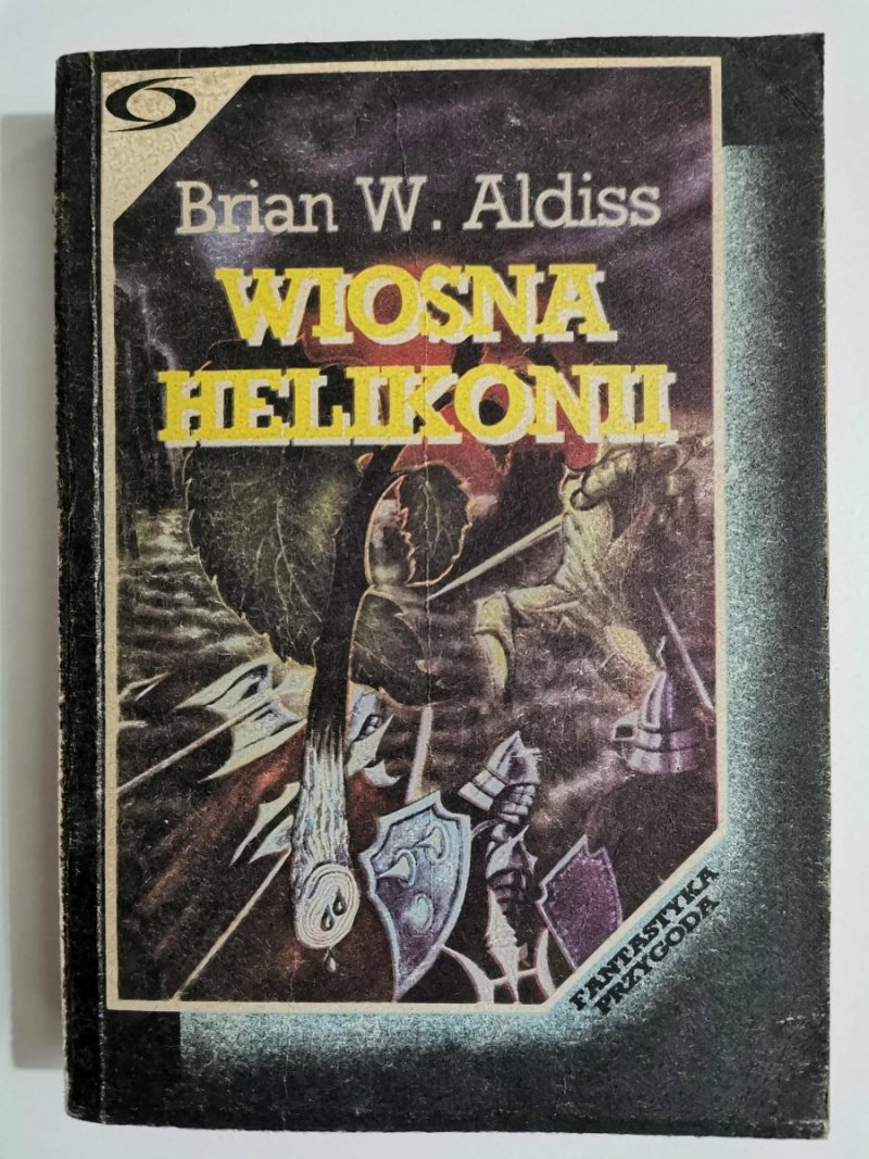 WIOSNA HELIKONII - Brian W. Aldiss 1989