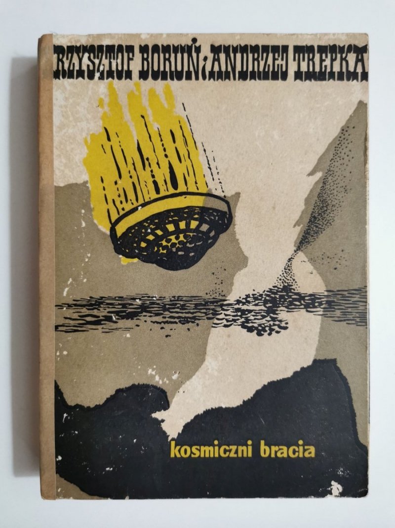KOSMICZNI BRACIA - Krzysztof Boruń 1959