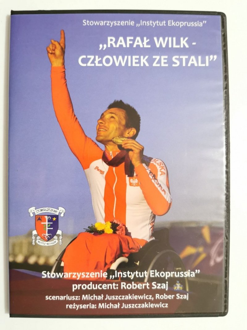 RAFAŁ WILK – CZŁOWIEK ZE STALI. FILM DVD 2014