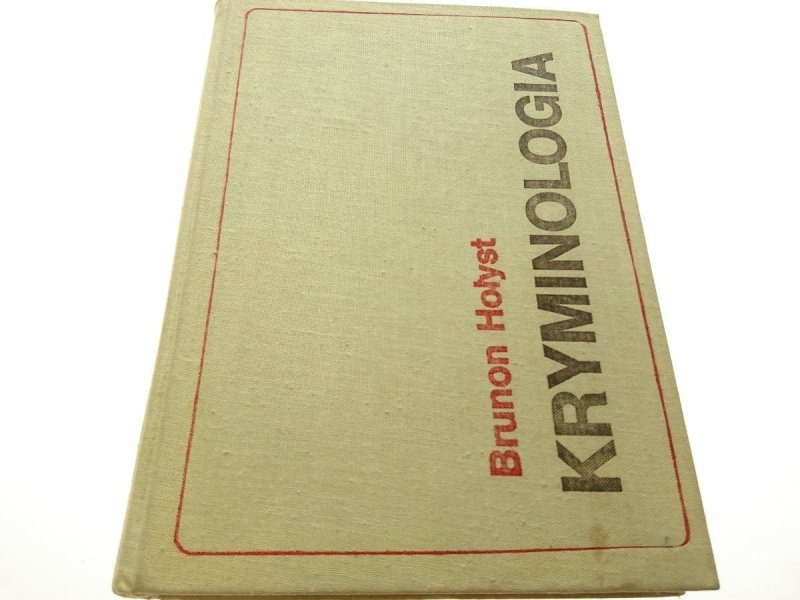 KRYMINOLOGIA - Brunon Hołyst 1979