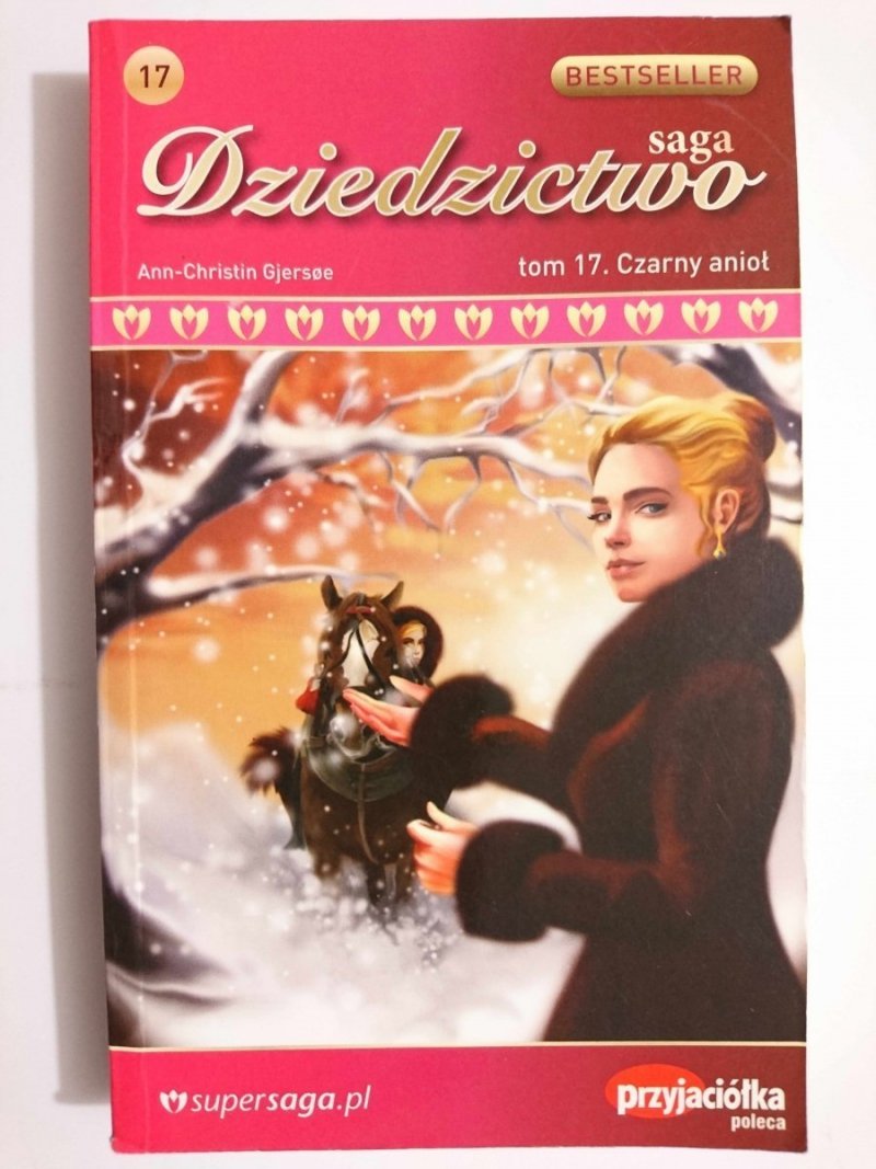 SAGA DZIEDZICTWO TOM 17 CZARNY ANIOŁ - Ann-Christin Gjersoe 2009