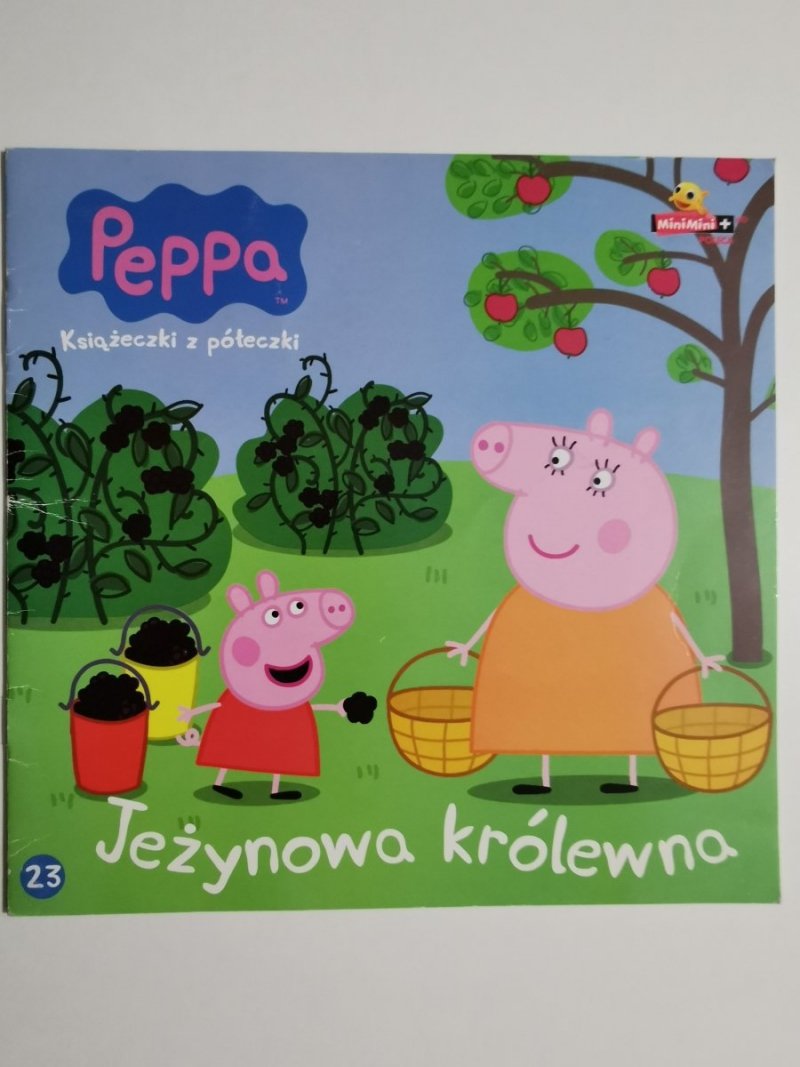 PEPPA KSIĄŻECZKI Z PÓŁECZKI – JEŻYNOWA KRÓLEWNA 