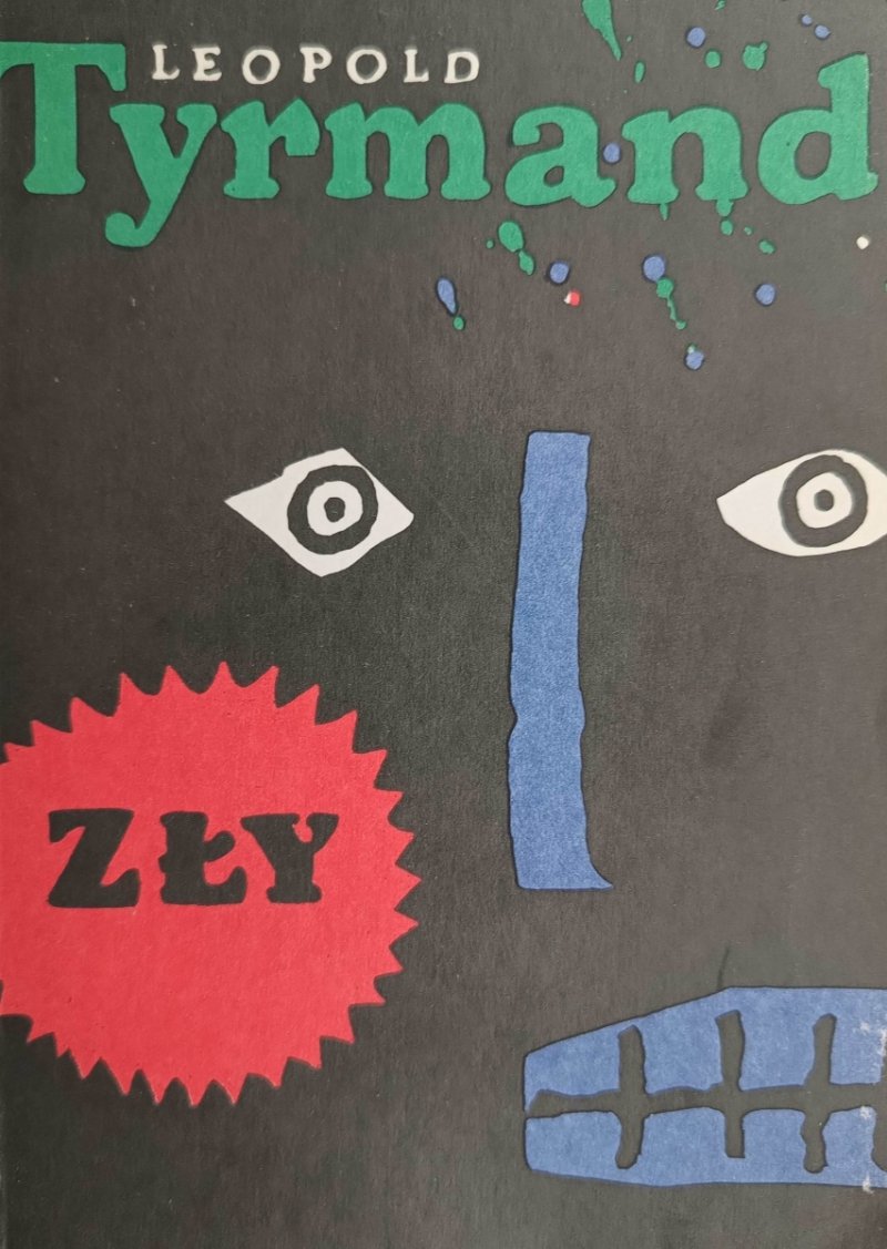 ZŁY - Leopold Tyrmand