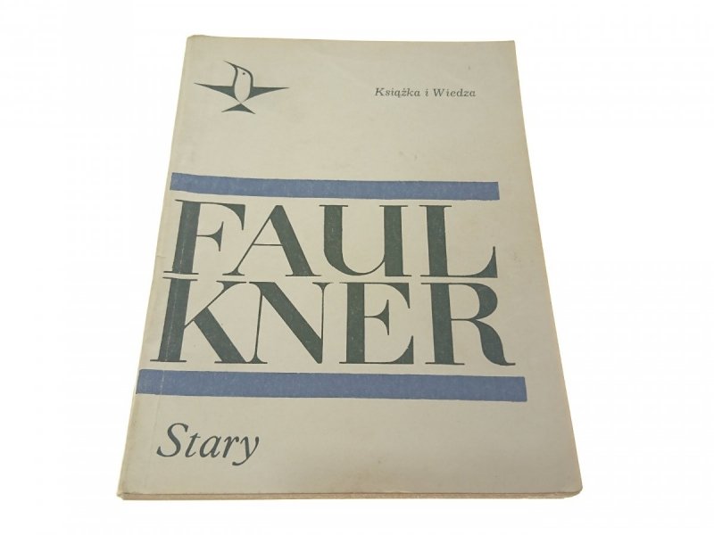 STARY - William Faulkner 1968