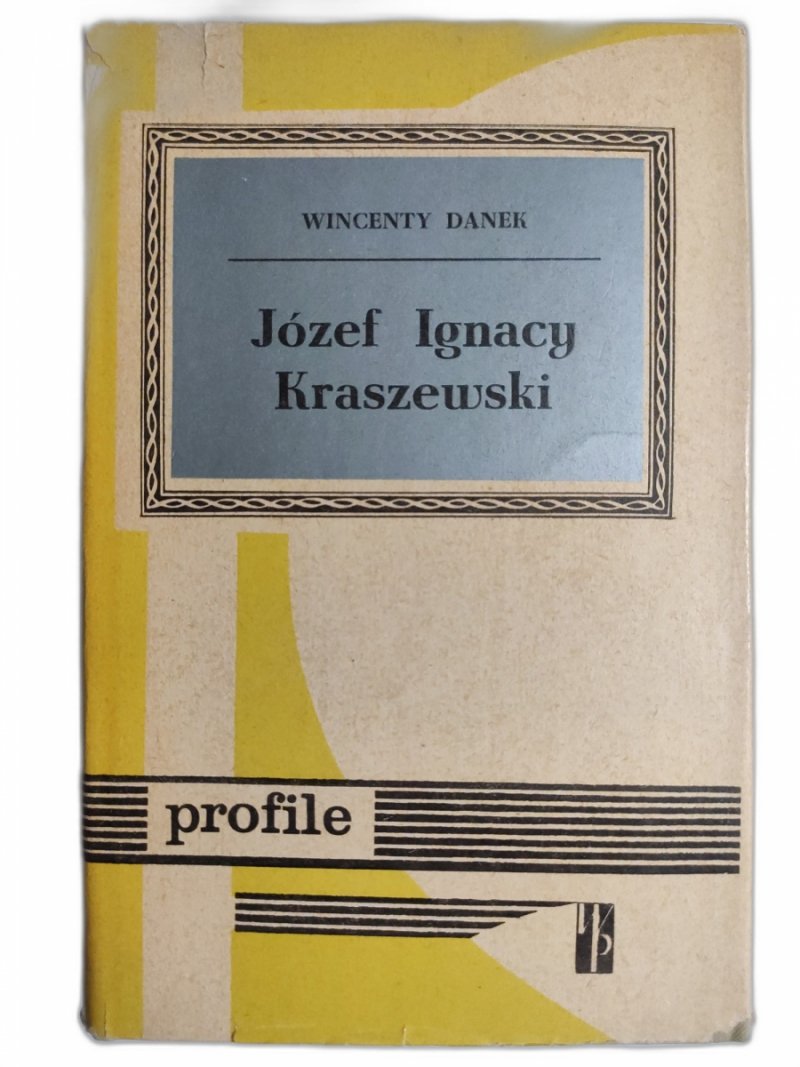 JÓZEF IGNACY KRASZEWSKI - Wincenty Danek