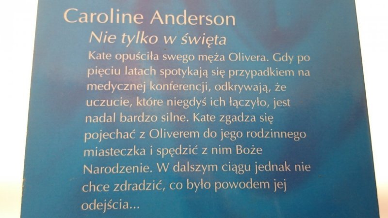 NIE TYLKO W ŚWIĘTA - Caroline Anderson 2004