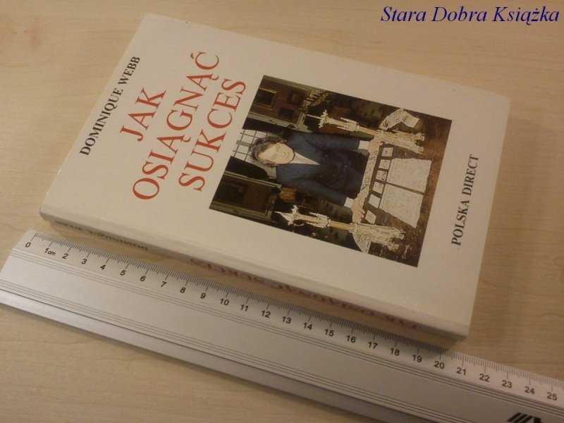 JAK OSIĄGNĄĆ SUKCES - Dominique Webb