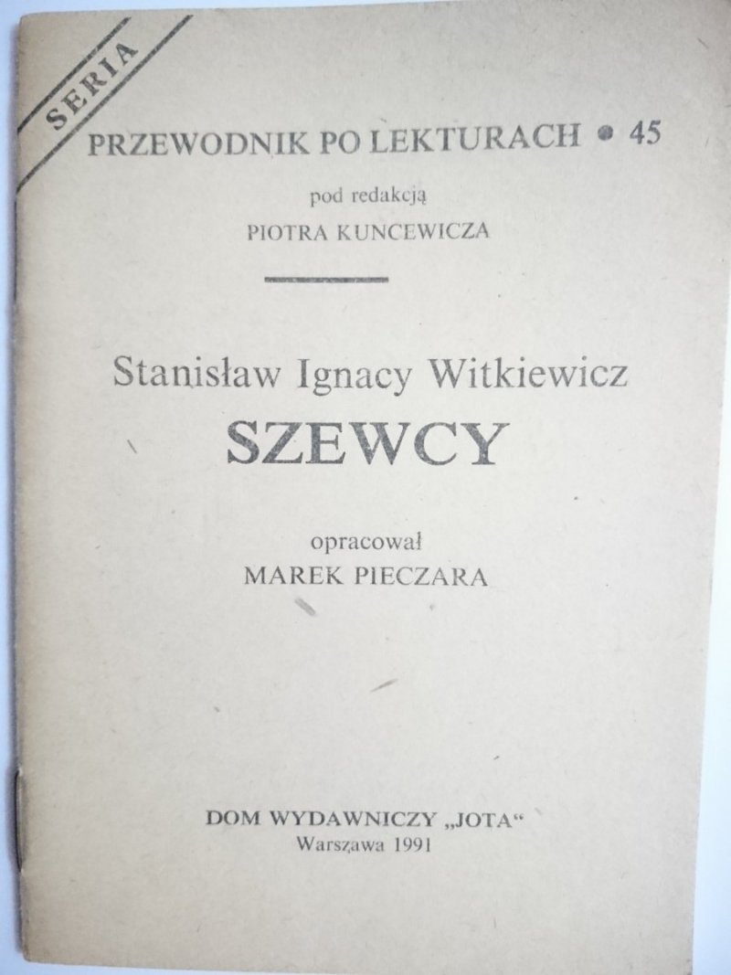 PRZEWODNIK PO LEKTURACH NR 45 SZEWCY - WITKIEWICZ