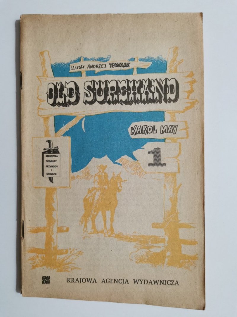 OLD SUREHAND CZĘŚĆ 1 - Karol May 1983