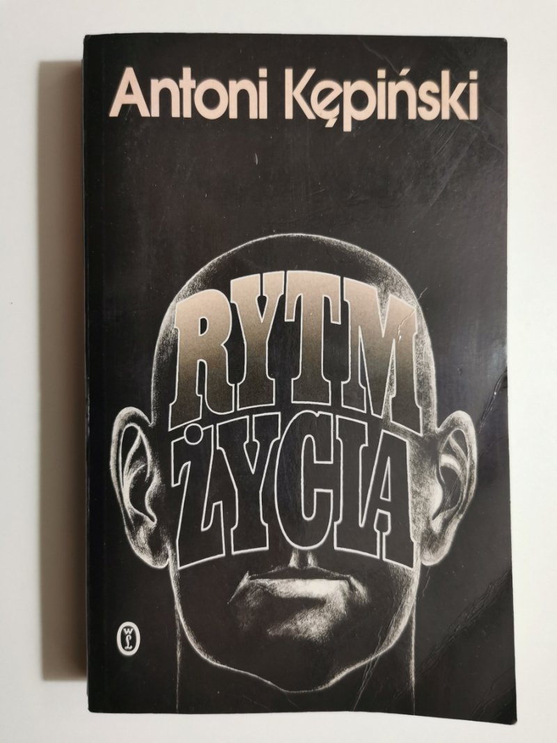 RYTM ŻYCIA - Antoni Kepiński