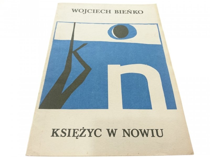 KSIĘŻYC W NOWIU - Wojciech Bieńko (1986)