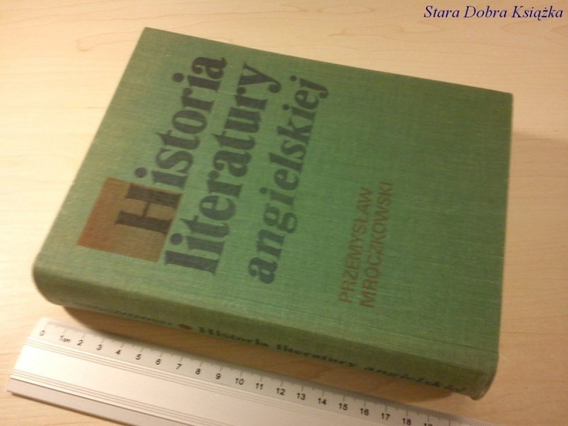 HISTORIA LITERATURY ANGIELSKIEJ - P. Mroczkowski