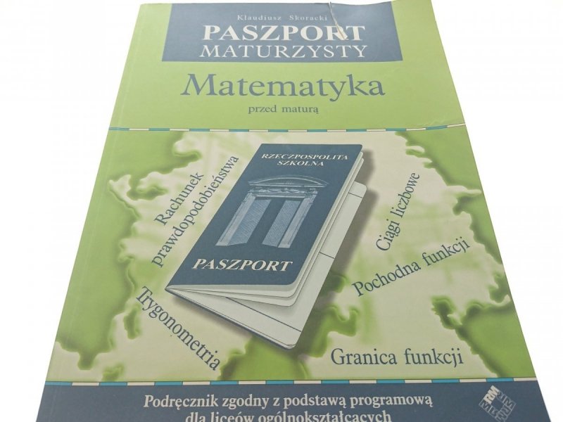 PASZPORT MATURZYSTY. MATEMATYKA PRZED MATURĄ 2000