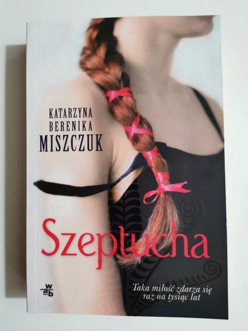 SZEPTUCHA - Katarzyna Berenika Miszczuk 2016