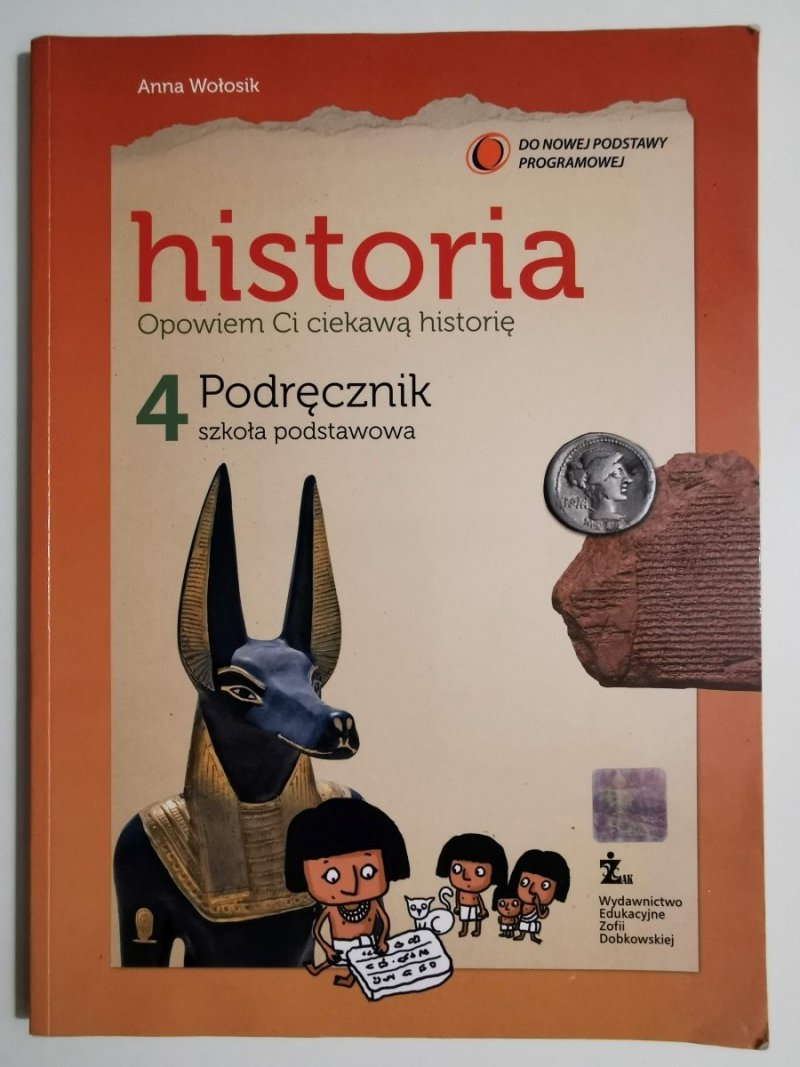 HISTORIA 4 PODRĘCZNIK SZKOŁA PODSTAWOWA - Anna Wołosik 2012