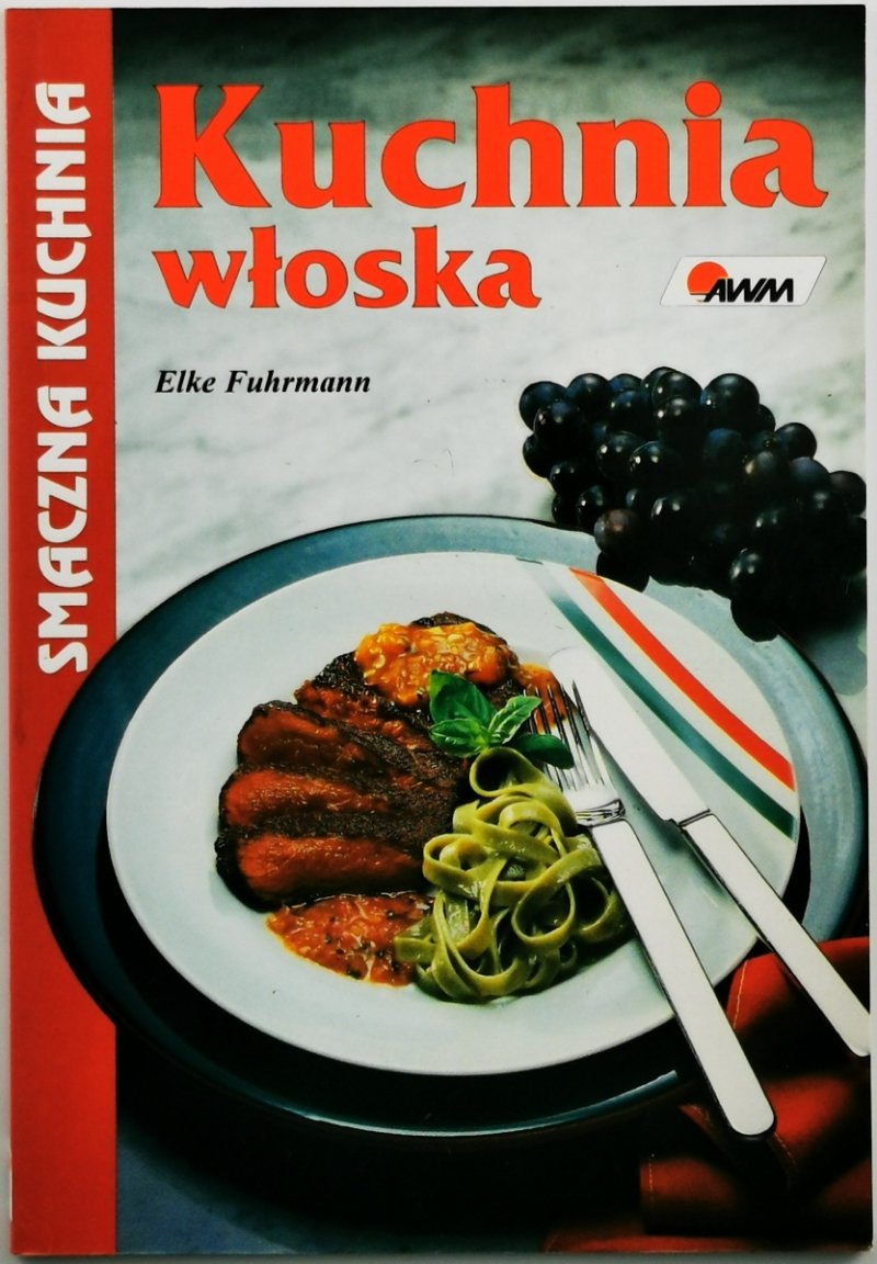 KUCHNIA WŁOSKA - Elke Fuhrmann