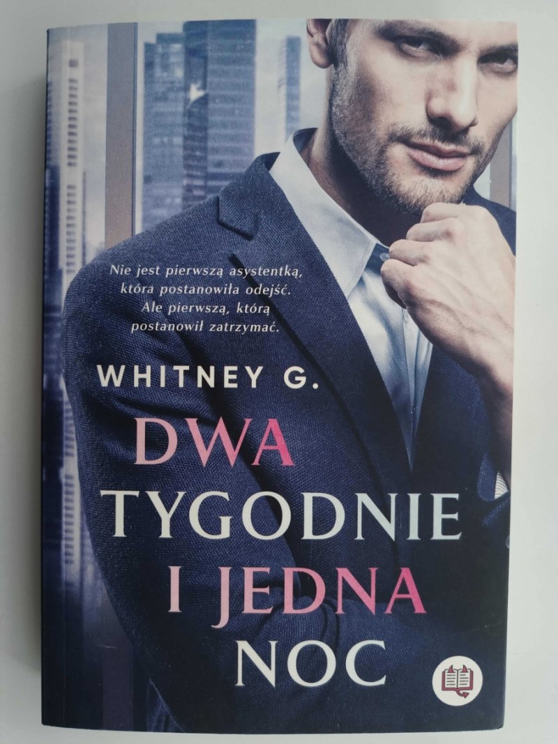 DWA TYGODNIE I JEDNA NOC - Whitney G